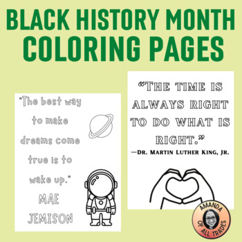 Black History Month BHM Inspired Coloring Pages with Empowering Quotations