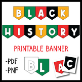 Black History Month Banners and Bulletin Board | Pennant B