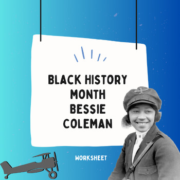 Preview of Black History Month - Bessie Coleman (Worksheet)