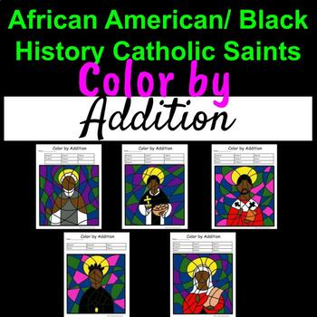 Preview of Black History Month/Black Catholic Saints Color by Number Addition Activity