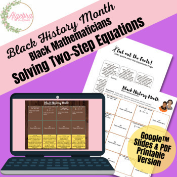 Preview of Black History Month Black Mathematicians // Two Step Equations Google™ Activity
