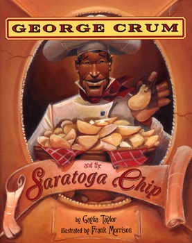 Preview of FREEBIE: Black History Month Book Unit - George Crum and the Saratoga Chip