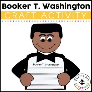 Preview of Booker T Washington Craft Black History Month Art Bulletin Board Writing Prompts
