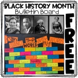 Black History Month Bulletin Board FREE - Civil Rights Bulletin Board Decor