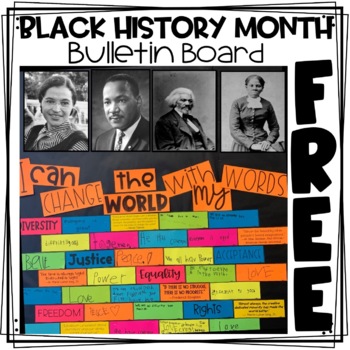 Preview of Black History Month Bulletin Board FREE - Civil Rights Bulletin Board Decor