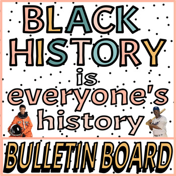 Preview of Black History Month Bulletin Board FREEBIE!