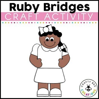 Preview of Ruby Bridges Craft Womens Black History Month Art Kindergarten Bulletin Board