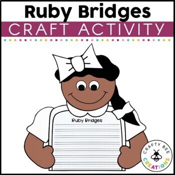 Preview of Ruby Bridges Craft Black History Month Art Project Bulletin Board Writing Prompt