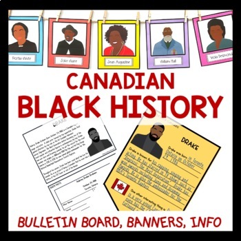 Preview of Black History Month Canada Bulletin Board, Banners and Nonfiction Texts