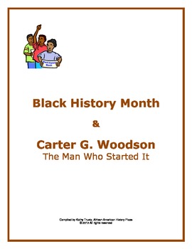 Preview of Black History Month & Carter G. Woodson