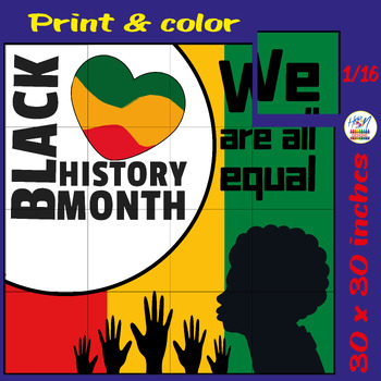 Preview of Black History Month Collaborative Coloring Poster, We are all equal Board Craft