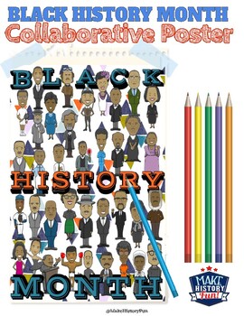 Preview of Black History Month Collaborative Poster