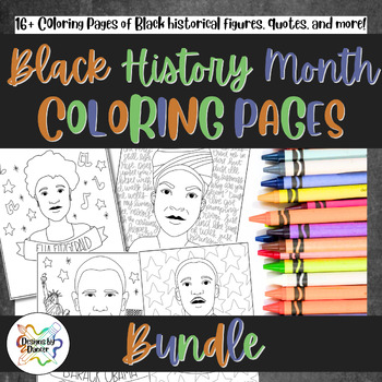 Black History Month Coloring Page BUNDLE! (17 Pages!) by Designs By Dancer