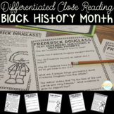 Black History Month Differentiated Close Reading Unit