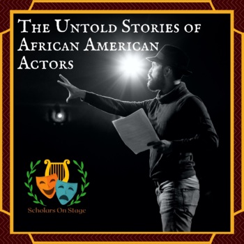 Preview of Black History Month Drama Lesson - Untold Stories of African American Actors