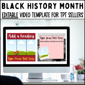 Preview of Black History Month Editable Video Template For TPT Sellers