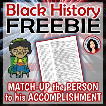 Preview of Black History Month FREEBIE Match the Person to the Accomplishment