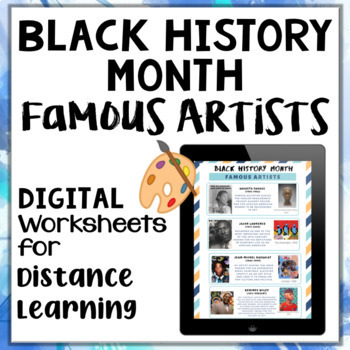 Preview of Black History Month Famous Artists Digital Google Activity Distance Learning 