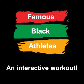 Preview of Black History Month: Famous Black Athletes Interactive Workout