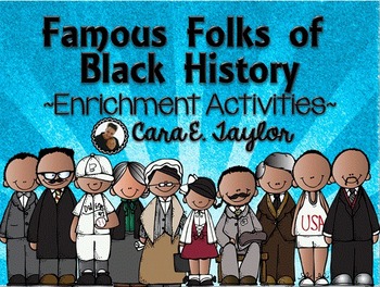 Preview of Black History Month~ Famous Folks of Black History Enrichment Centers