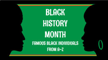 Preview of Black History Month-Famous Individuals from A-Z-Slideshow