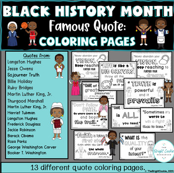 Black History Month- Famous Quote Coloring Pages by The Bright Cookie