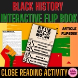 Black History Month Flip Book | Close Reading & Writing Ac