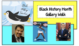 Black History Month Gallery Walk