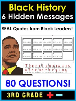 Preview of Black History Month Hidden Message Math:  Gr 3/4 - Quotes by Famous Leaders