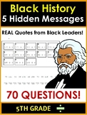 Black History Month Hidden Message Math:  Gr 5/6 - Quotes 
