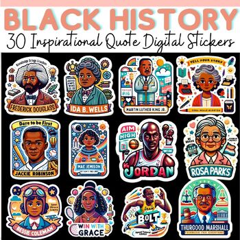 Preview of Black History Month Inspirational Quote Stickers Black History Month Activities