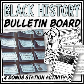 Preview of Black History Month Interactive Bulletin Board &  MLK Stations Activity