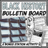 Black History Month Interactive Bulletin Board &  MLK Stat