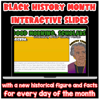 Preview of Black History Month Interactive Slides w/Historical Figures