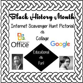 Preview of Black History Month-Internet Scavenger Hunt Pictorial-Collage Computer Activity
