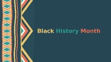 Black History Month Introduction and Research Project