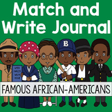 Black History Month Famous African-Americans Writng Journal: Match & Write