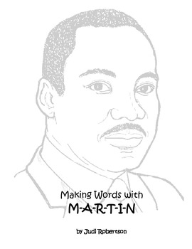 Black History Month - Making Words With Martin By Online With Teacher Judi