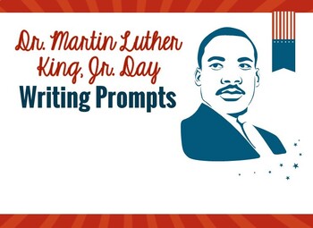 Preview of Black History Month Martin Luther King Day Writing Prompts