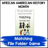 Black History Month Matching File Folder Game ( Autism & S