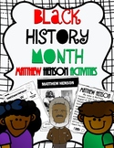 Black History Month: Matthew Henson Activities