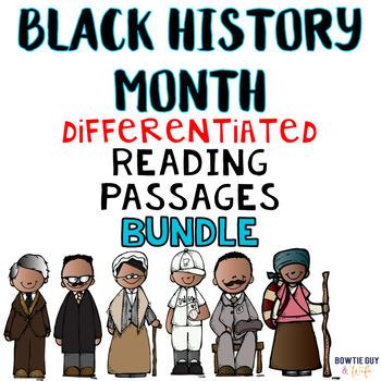 Preview of Black History Month Differentiated Reading Passages No Prep Leveled Texts bundle