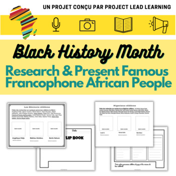 Preview of Black History Month: Mini-Research Project - Famous Francophone People