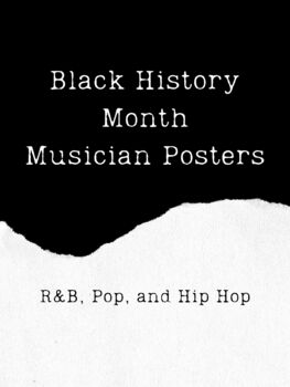 Preview of Black History Month Musician Posters (R&B, Pop, and Hip Hop)
