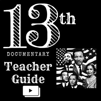 Preview of Black History Month Netflix>13th>Movie Guide with printables (save time)