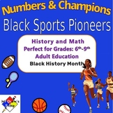 Math & History: Black Sports Pioneers - Lesson Plan / Pres