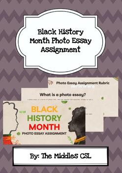 Preview of Black History Month Photo Essay Assignment 