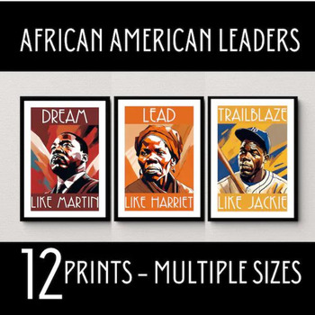 Preview of Black History Month Posters, African American Leaders, High School Decor
