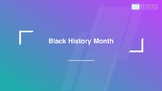 Black History Month: Primary and Secondary