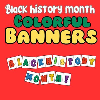 Preview of Black History Month: Pritable Banners|Wall&Bulletin Board Decoration Ideas.